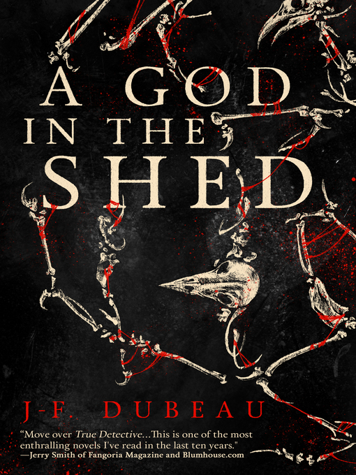 Title details for A God in the Shed by J-F. Dubeau - Available
